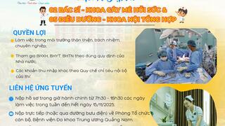 Bệnh viện Đa khoa Trung ương Quảng Nam thông báo tuyển dụng nhân sự tháng 10/2025