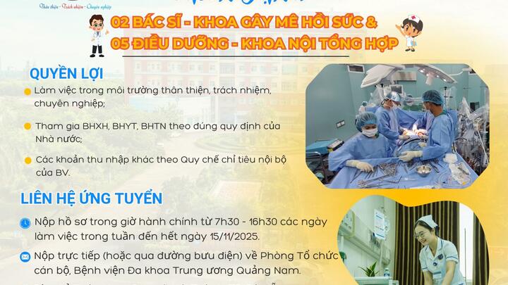 Bệnh viện Đa khoa Trung ương Quảng Nam thông báo tuyển dụng nhân sự tháng 10/2025