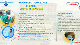 Tuyển dụng tháng 9 Bệnh viện Đa khoa Trung ương Quảng Nam: 01 Bác sĩ khoa Phụ sản