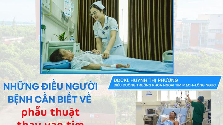Những điều người bệnh cần biết về phẫu thuật thay van tim
